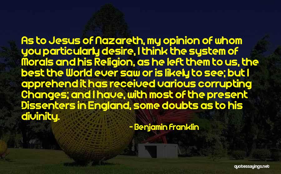 Changes In My Quotes By Benjamin Franklin Changes In My Quotes By Benjamin Franklin