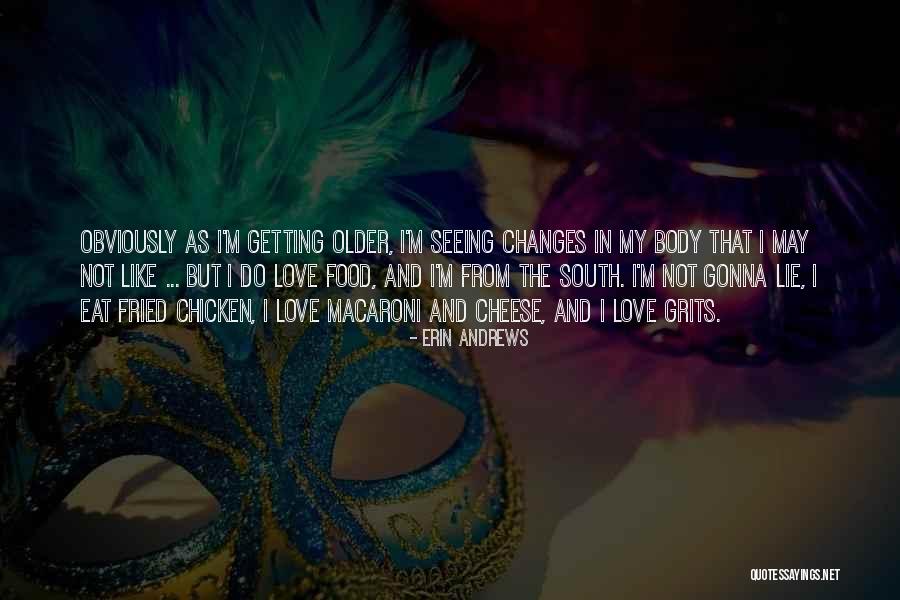 Changes In My Quotes By Erin Andrews Changes In My Quotes By Erin Andrews