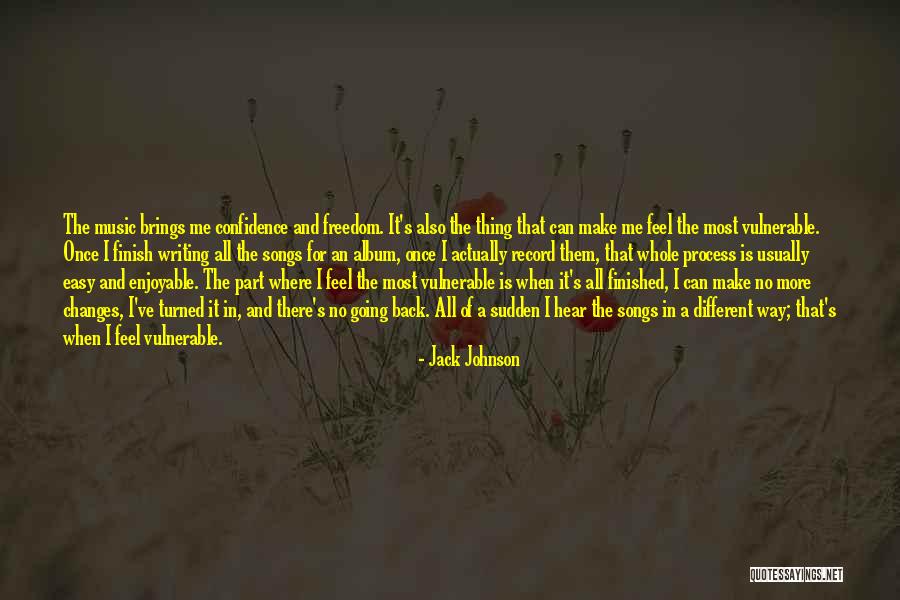 Changes In Process Quotes By Jack Johnson Changes In Process Quotes By Jack Johnson