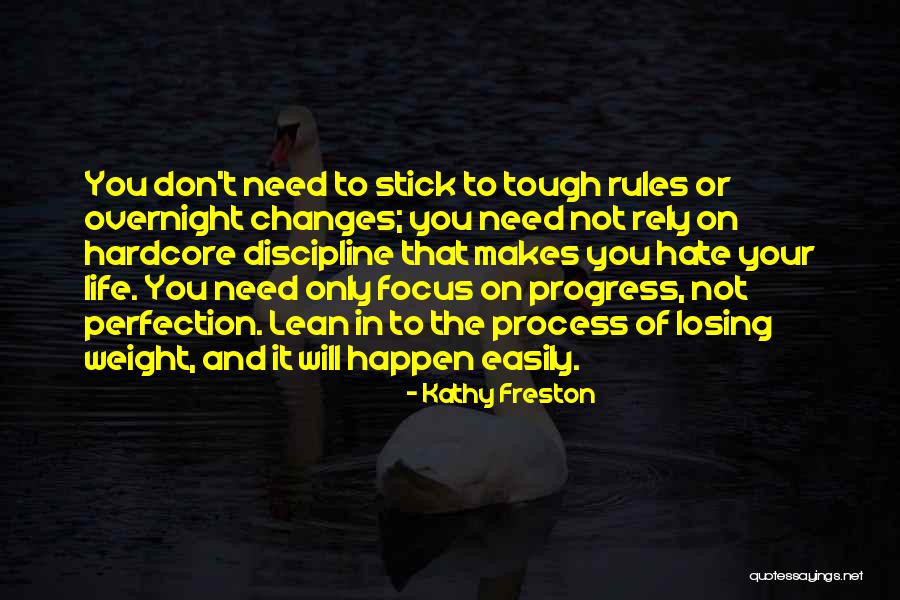 Changes In Process Quotes By Kathy Freston Changes In Process Quotes By Kathy Freston