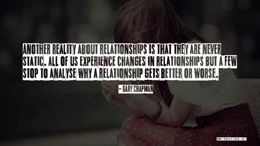 Changes In Relationship Quotes By Gary Chapman Changes In Relationship Quotes By Gary Chapman