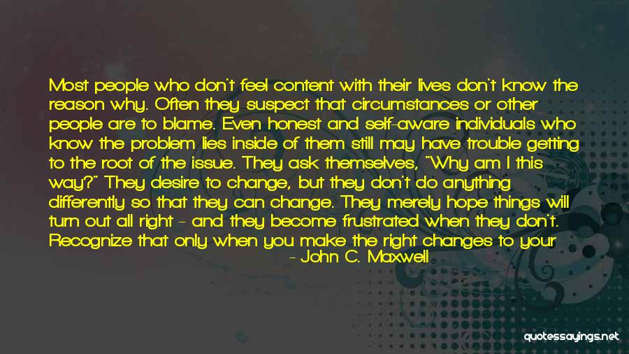 Changes In Self Quotes By John C. Maxwell Changes In Self Quotes By John C. Maxwell
