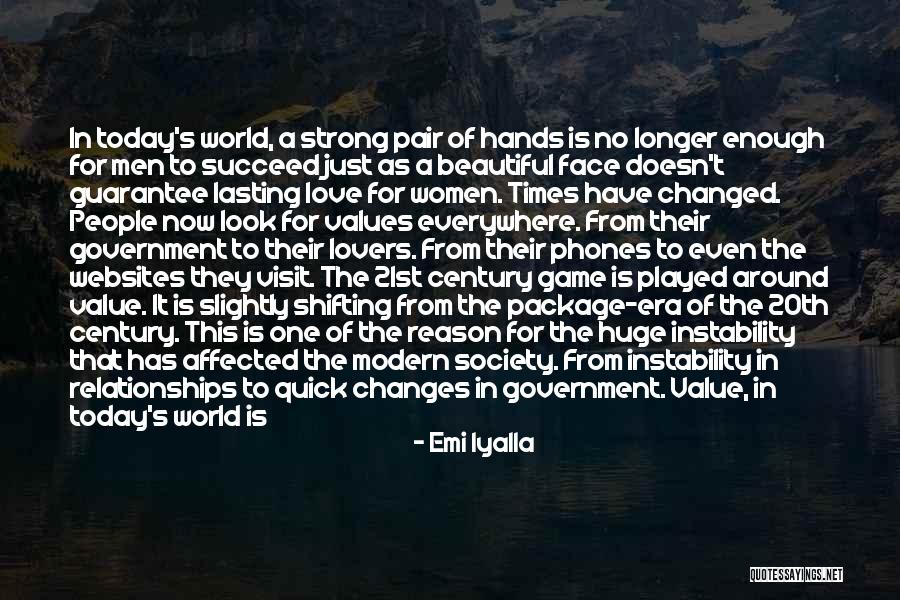 Changes In The World Quotes By Emi Iyalla