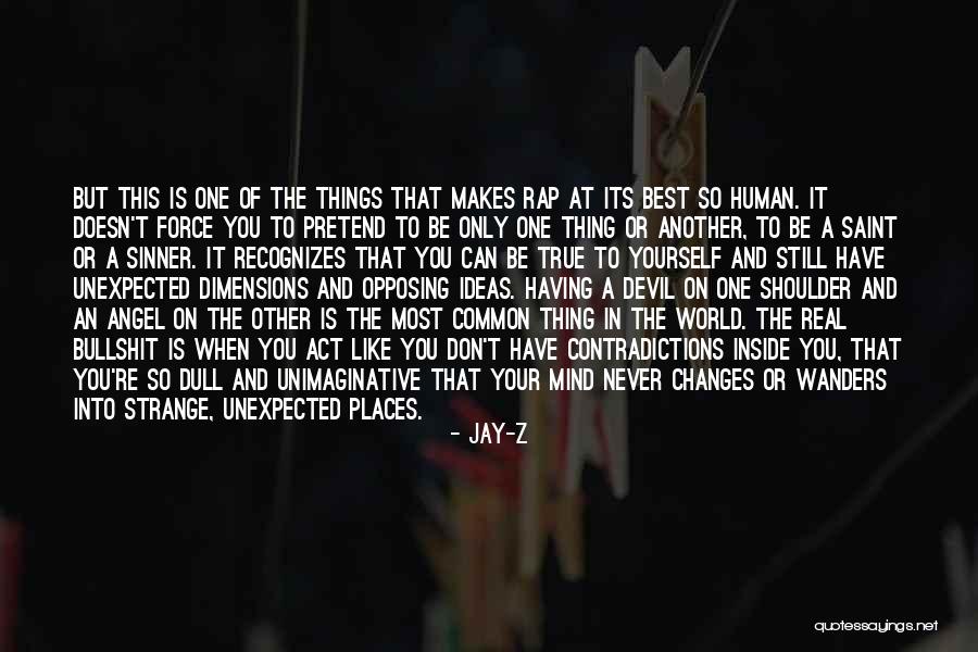 Changes In The World Quotes By Jay-Z