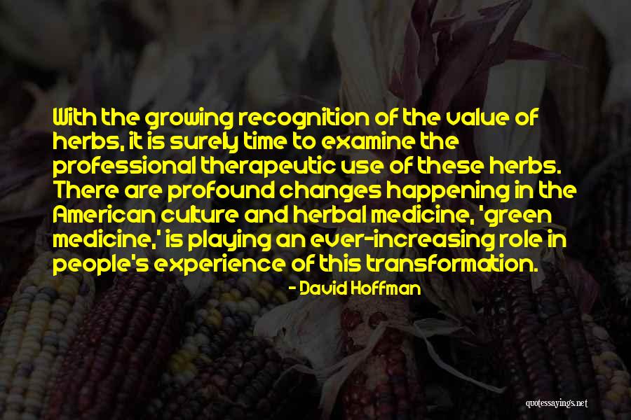 Changes In Time Quotes By David Hoffman Changes In Time Quotes By David Hoffman