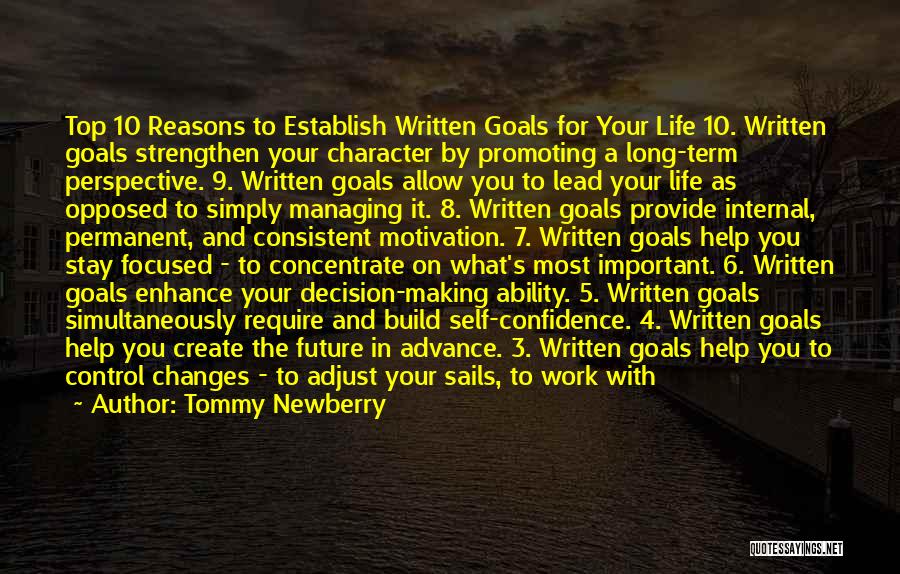 Changes In Your Life Quotes By Tommy Newberry