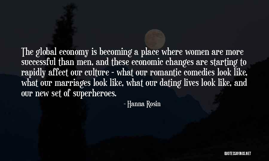 Changes Of Our Lives Quotes By Hanna Rosin Changes Of Our Lives Quotes By Hanna Rosin
