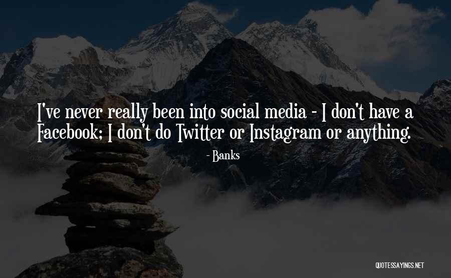 Changeyourlife Quotes By Banks Changeyourlife Quotes By Banks