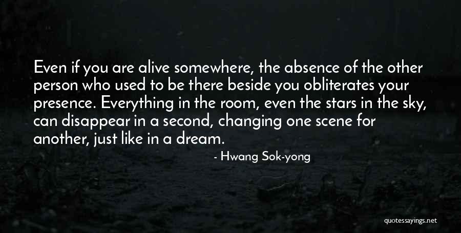 Changing Another Person Quotes By Hwang Sok-yong Changing Another Person Quotes By Hwang Sok-yong