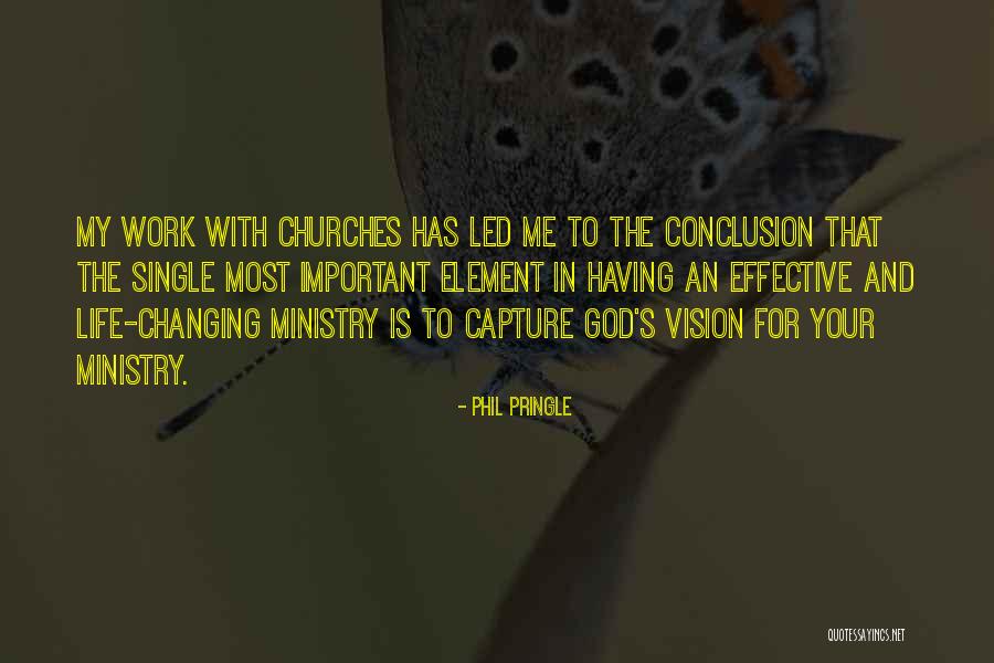 Changing Churches Quotes By Phil Pringle