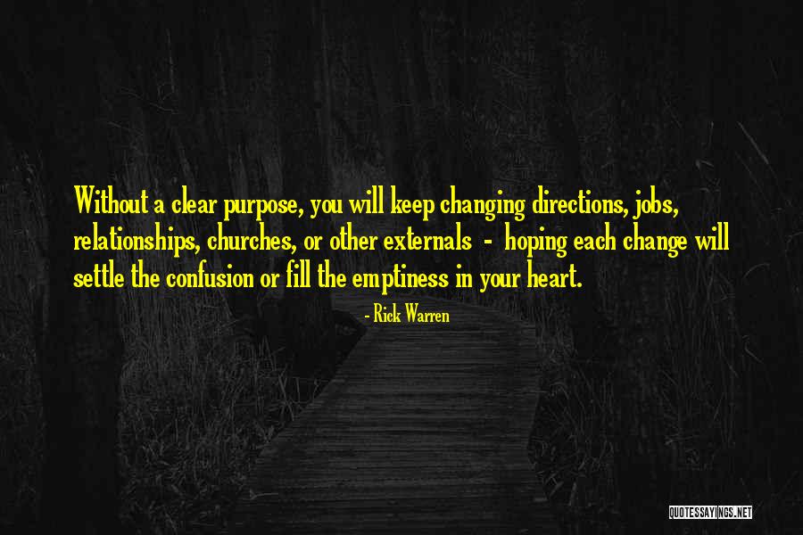 Changing Churches Quotes By Rick Warren