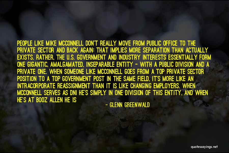 Changing Employers Quotes By Glenn Greenwald Changing Employers Quotes By Glenn Greenwald