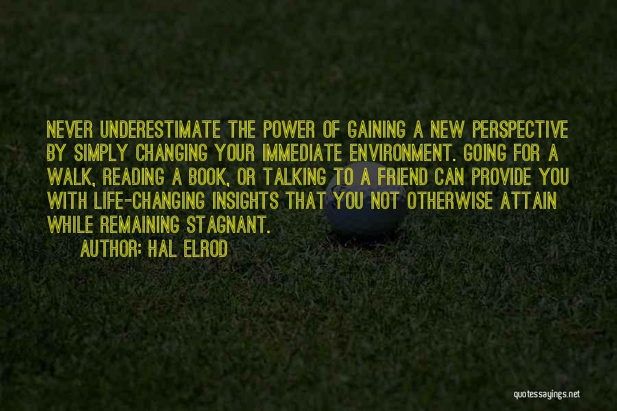 Changing Environment Quotes By Hal Elrod