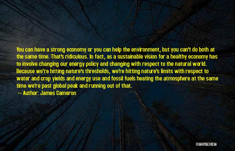 Changing Environment Quotes By James Cameron