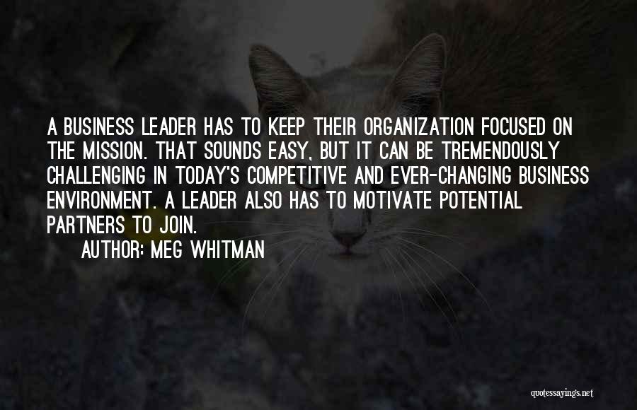 Changing Environment Quotes By Meg Whitman