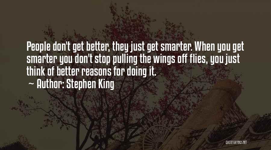 Changing For The Better Quotes By Stephen King