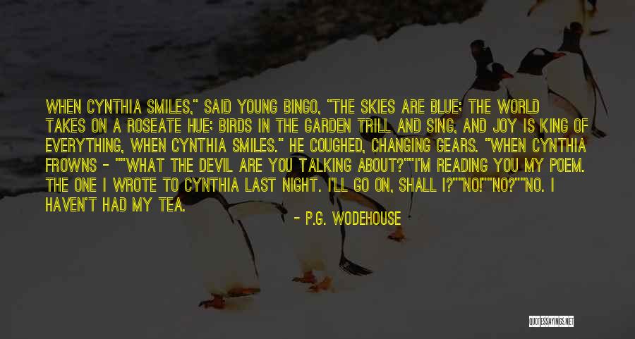 Changing Gears Quotes By P.G. Wodehouse Changing Gears Quotes By P.G. Wodehouse