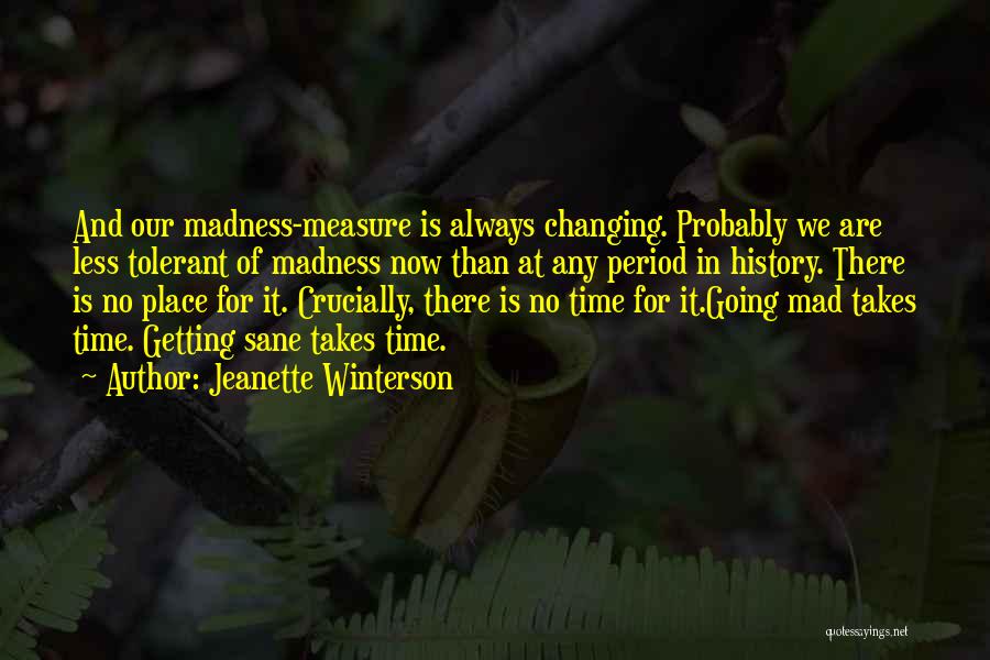 Changing History Quotes By Jeanette Winterson