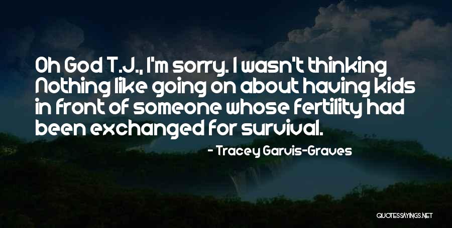 Changing In Life Quotes By Tracey Garvis-Graves Changing In Life Quotes By Tracey Garvis-Graves