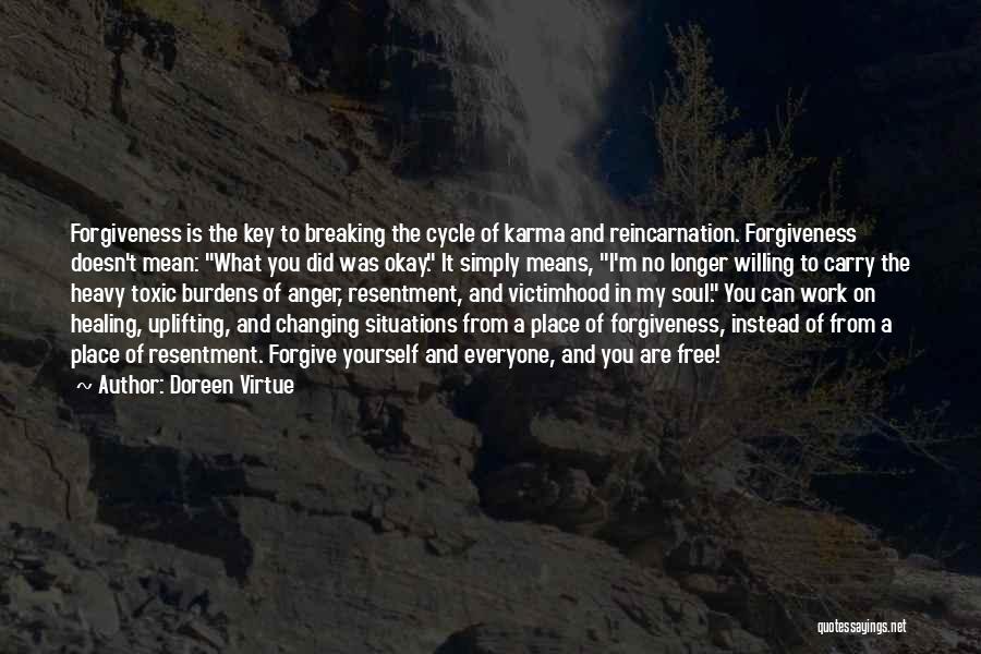 Changing In Yourself Quotes By Doreen Virtue