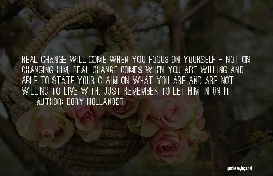Changing In Yourself Quotes By Dory Hollander