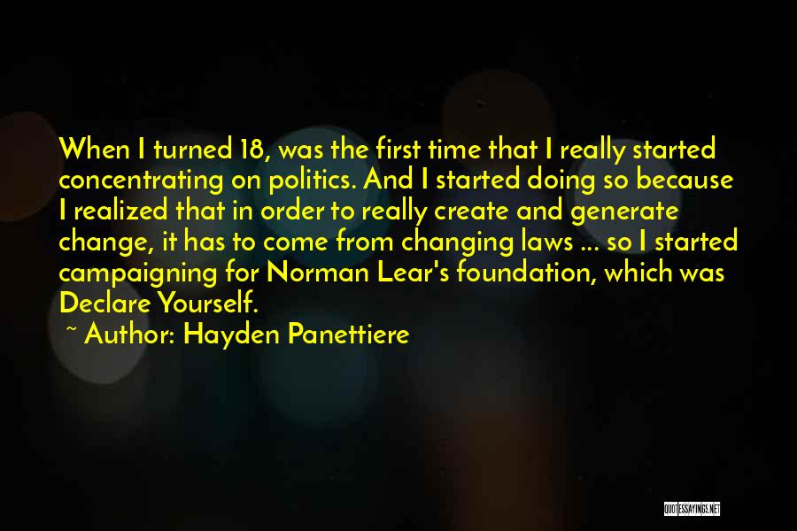 Changing In Yourself Quotes By Hayden Panettiere