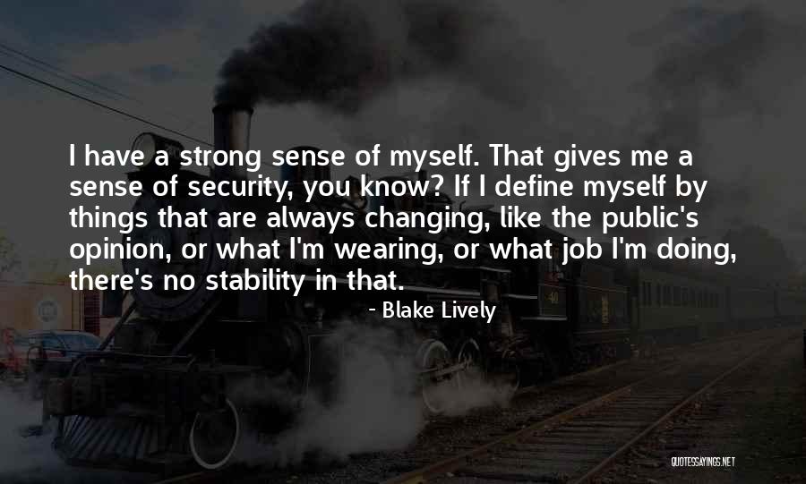 Changing Job Quotes By Blake Lively Changing Job Quotes By Blake Lively