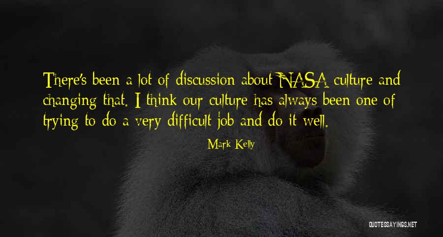 Changing Job Quotes By Mark Kelly Changing Job Quotes By Mark Kelly