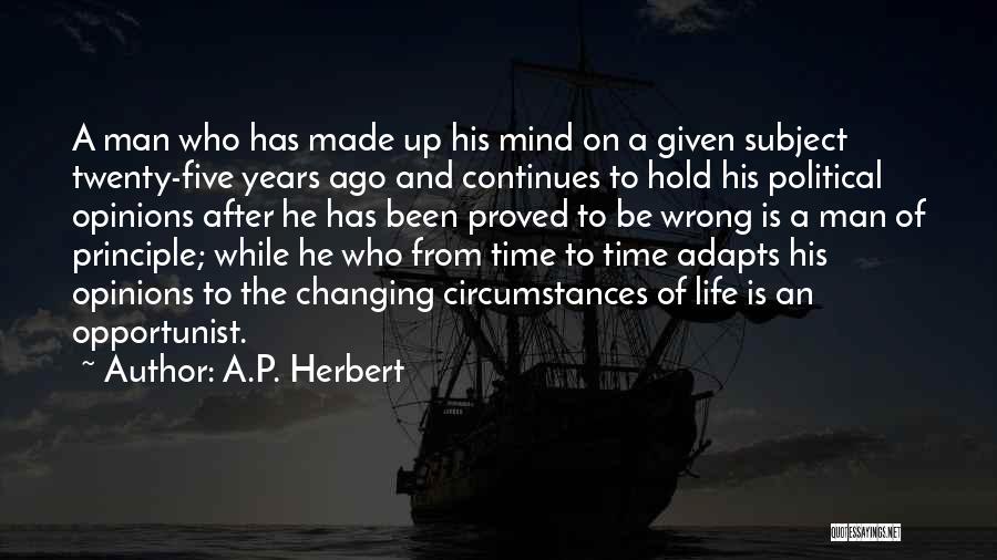 Changing Life Quotes By A.P. Herbert