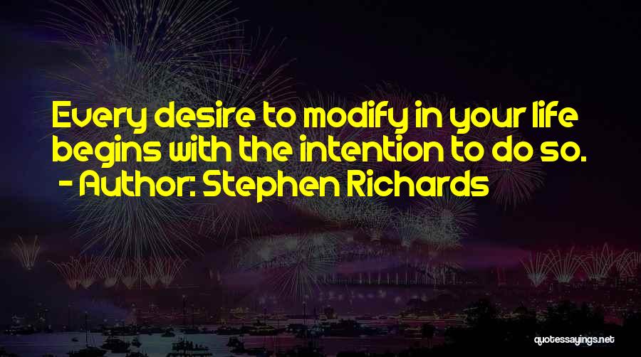 Changing Life Quotes By Stephen Richards