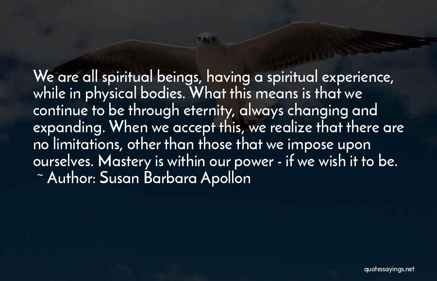 Changing Mindset Quotes By Susan Barbara Apollon
