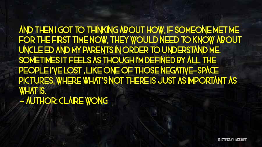 Changing My Past Quotes By Claire Wong