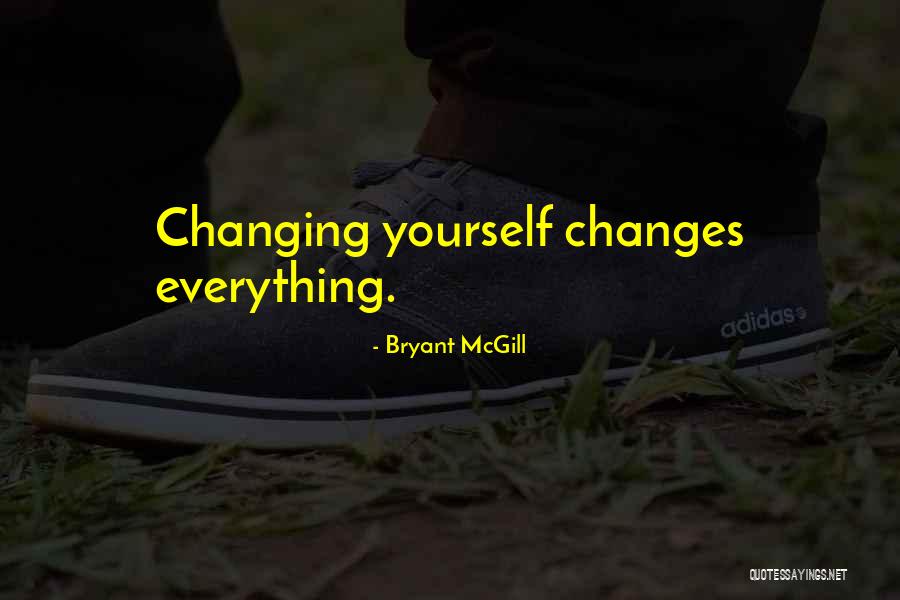 Changing My Perspective Quotes By Bryant McGill