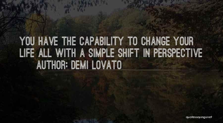 Changing My Perspective Quotes By Demi Lovato