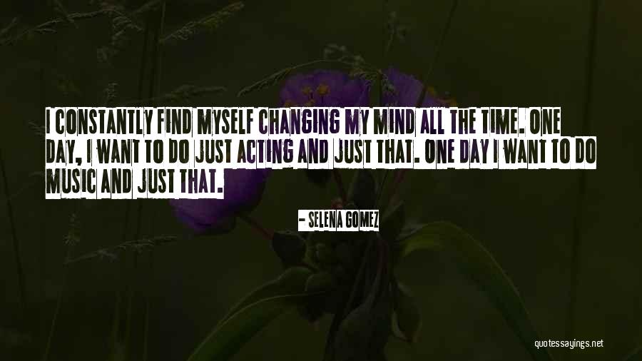 Changing Myself Quotes By Selena Gomez Changing Myself Quotes By Selena Gomez