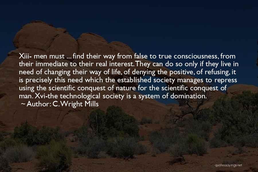 Changing Nature Quotes By C. Wright Mills