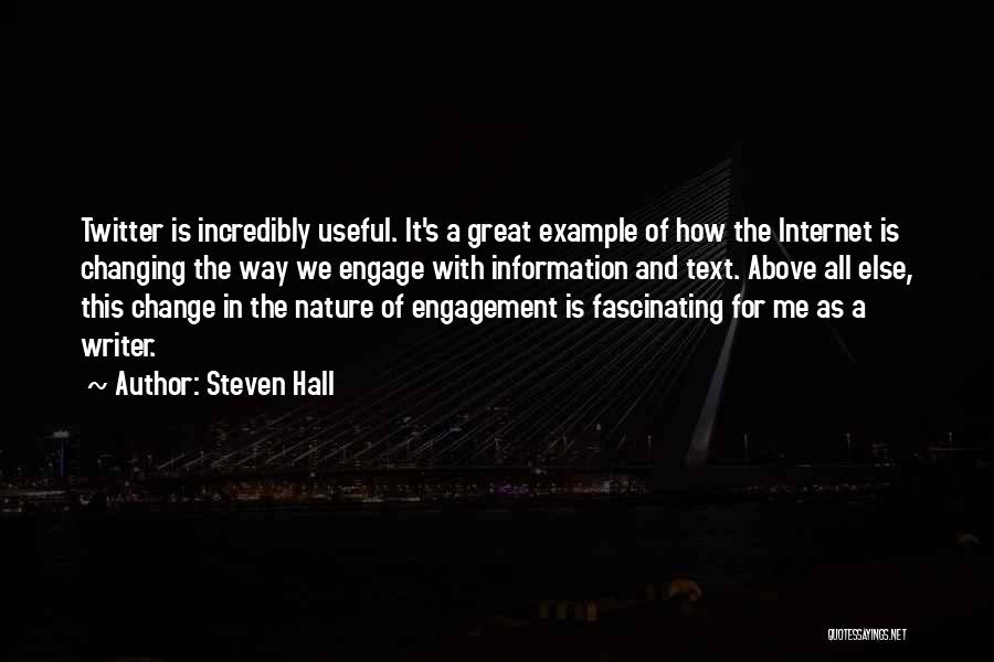 Changing Nature Quotes By Steven Hall