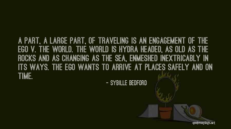 Changing Old Ways Quotes By Sybille Bedford