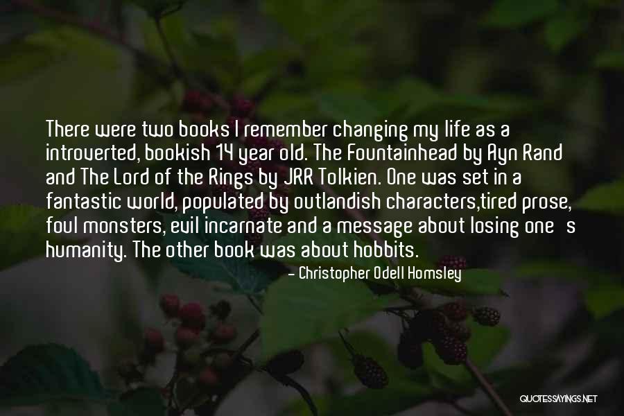 Changing One S Life Quotes By Christopher Odell Homsley Changing One S Life Quotes By Christopher Odell Homsley