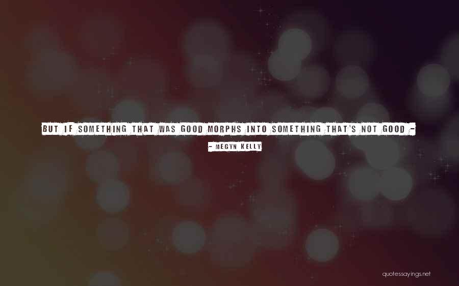 Changing One S Life Quotes By Megyn Kelly Changing One S Life Quotes By Megyn Kelly