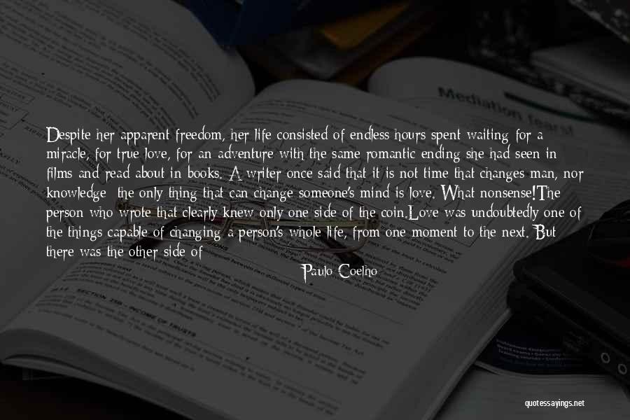 Changing One S Life Quotes By Paulo Coelho Changing One S Life Quotes By Paulo Coelho