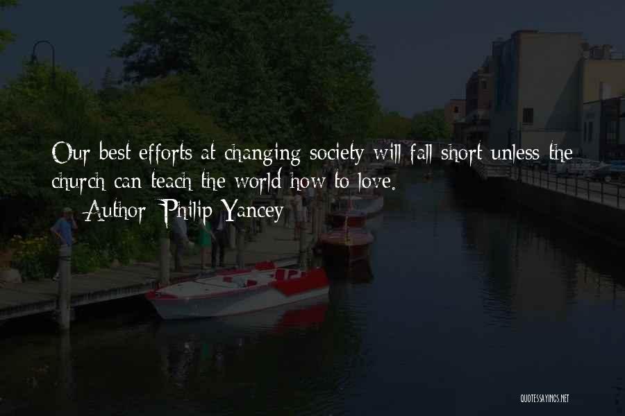 Changing Our World Quotes By Philip Yancey