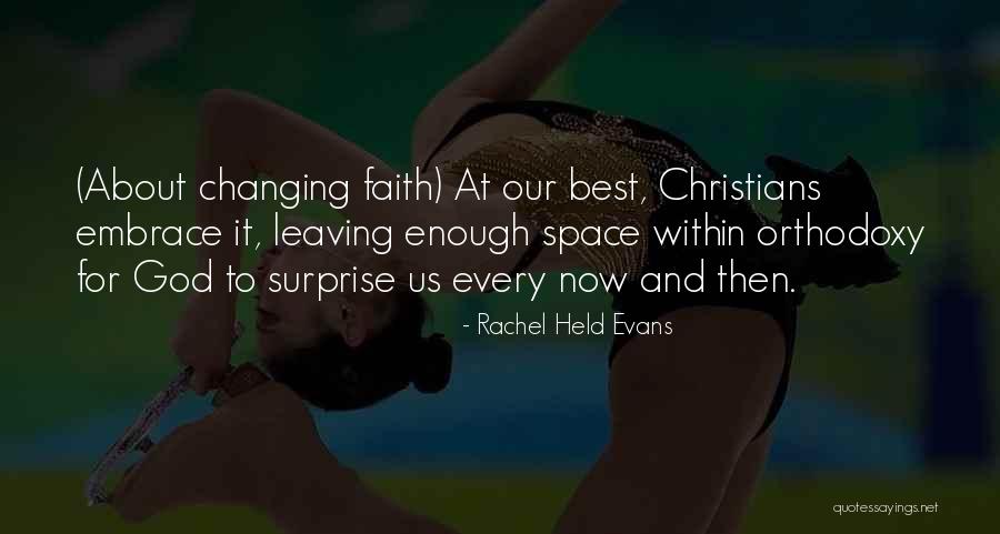 Changing Our World Quotes By Rachel Held Evans