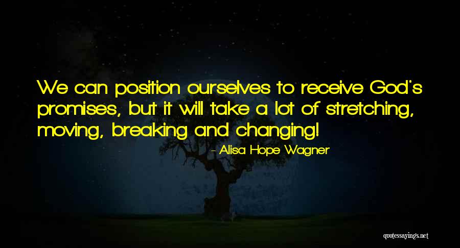 Changing Ourselves Quotes By Alisa Hope Wagner Changing Ourselves Quotes By Alisa Hope Wagner