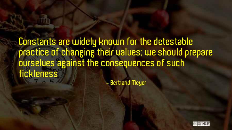 Changing Ourselves Quotes By Bertrand Meyer Changing Ourselves Quotes By Bertrand Meyer