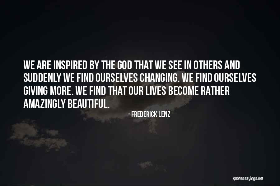 Changing Ourselves Quotes By Frederick Lenz Changing Ourselves Quotes By Frederick Lenz