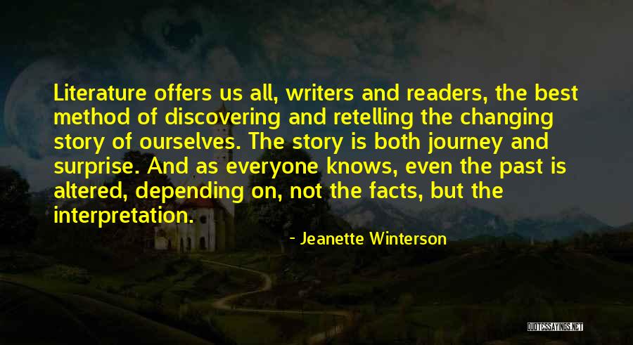 Changing Ourselves Quotes By Jeanette Winterson Changing Ourselves Quotes By Jeanette Winterson