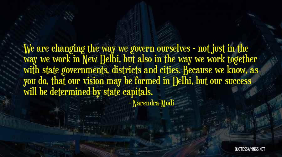 Changing Ourselves Quotes By Narendra Modi Changing Ourselves Quotes By Narendra Modi