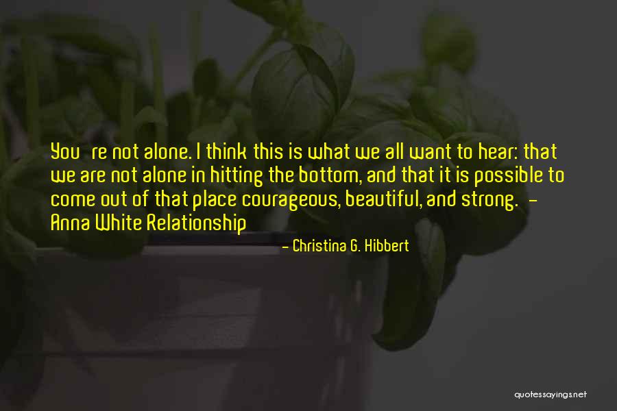 Changing Paths Quotes By Christina G. Hibbert Changing Paths Quotes By Christina G. Hibbert