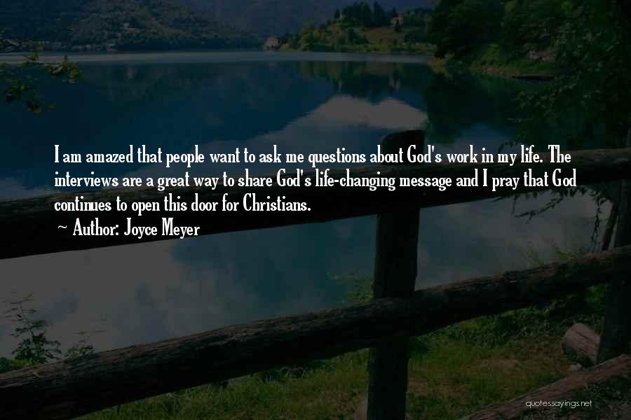 Changing People's Life Quotes By Joyce Meyer